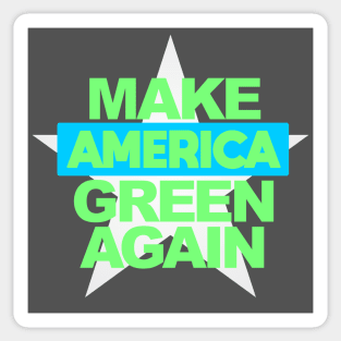 Make America Green Again Sticker